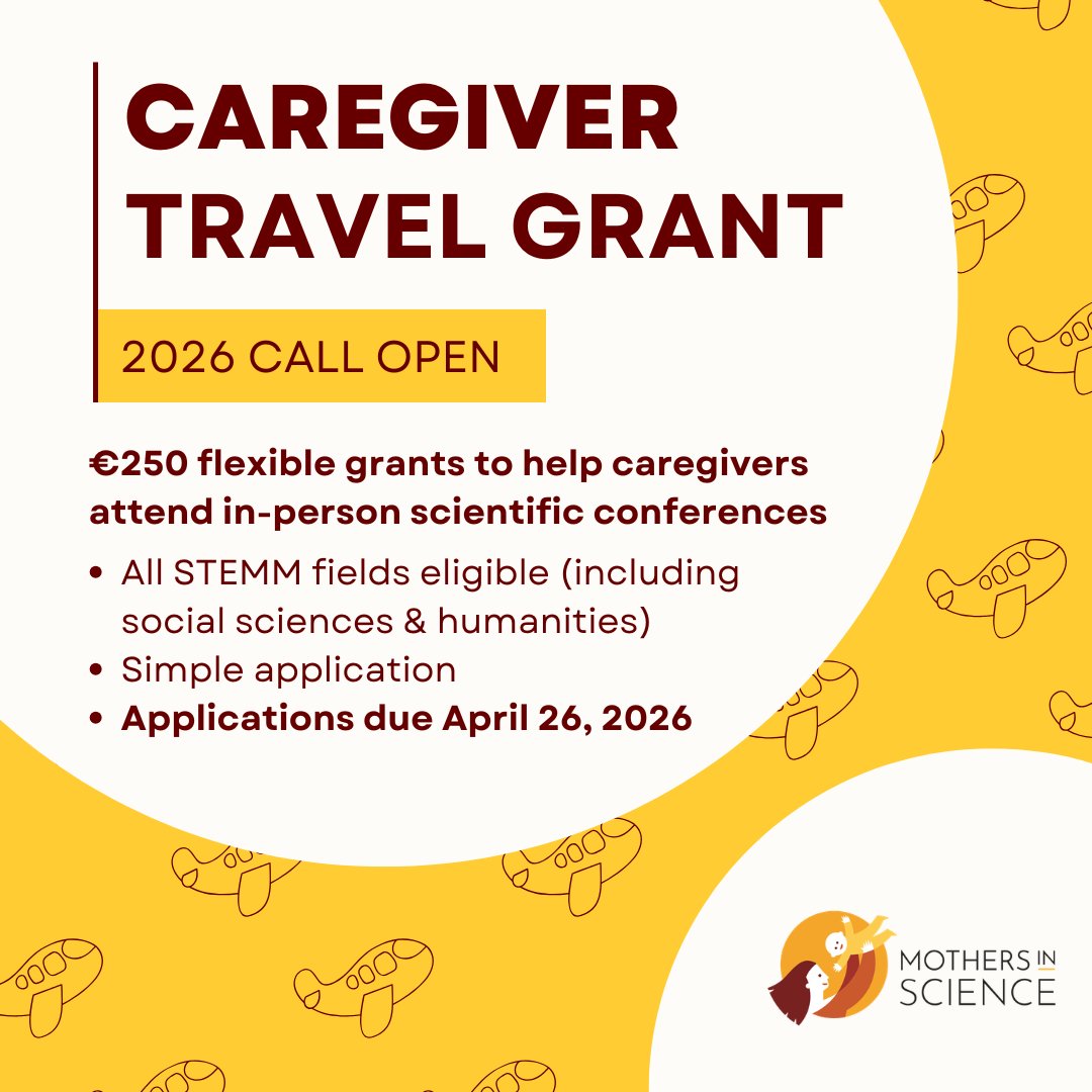 mothersinsci's tweet photo. Applications closing soon for our Caregiver Travel Grant 2026! Apply now for a chance to receive flexible funding to cover caregiving expenses while attending an in-person scientific conference! Apply: https://t.co/KvROYdnUMK 📅 Deadline: April 26, 2026 #WomenInSTEM https://t.co/ypAED9peQO