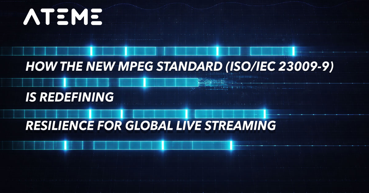 ateme_x's tweet image. Live streaming doesn’t forgive failure.
ISO/IEC 23009-9 (REaP) is changing the game.
A standard Ateme helped shape, already adopted at scale.

👉 Worth a read: [bit.ly/41GmVFV]
#Streaming #LiveVideo #OTT #Standards