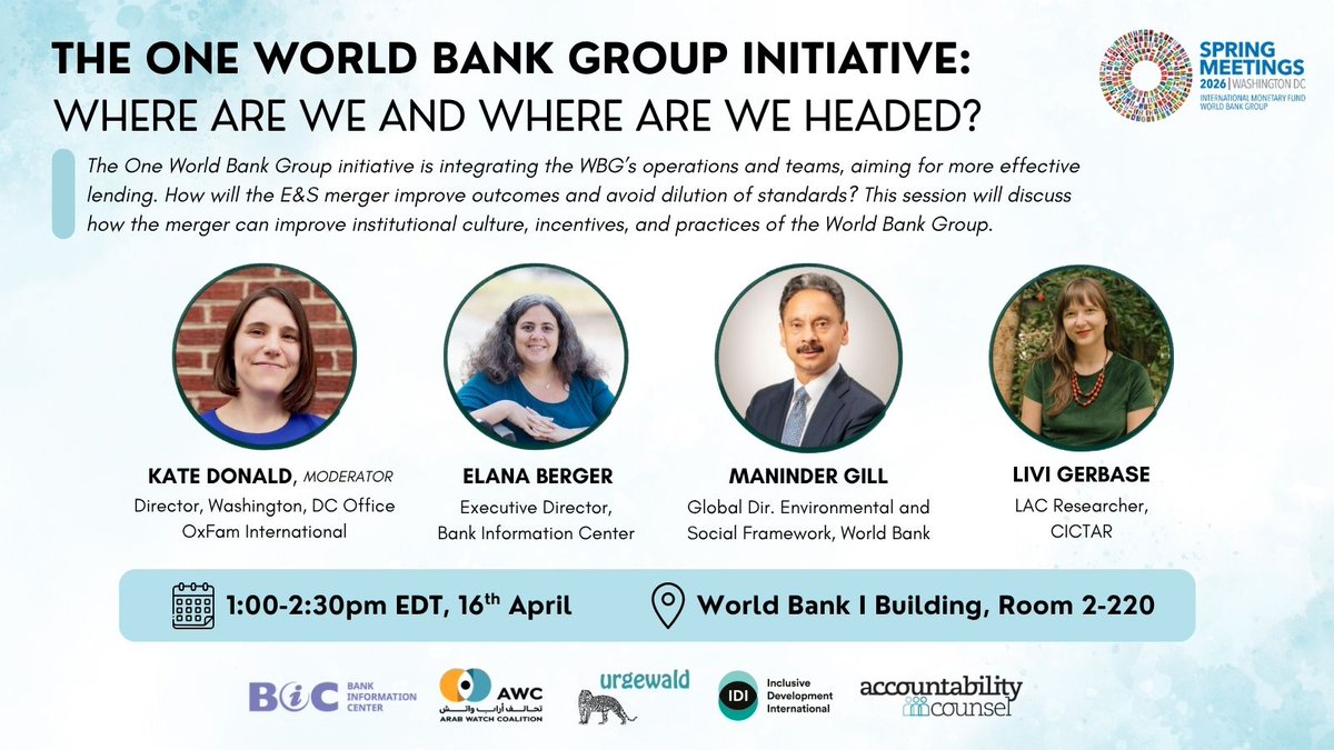 BIC_Updates's tweet photo. Please join BIC this afternoon during the @WorldBankGroup #SpringMeetings as our Executive Director, Elana Berger, joins a discussion examining the implications of the One World Bank Group initiative to merge its environmental and social (E&amp;S) standards. https://t.co/lo7YyzjDTY