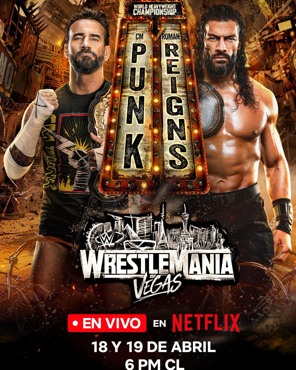 NetflixLAT's tweet photo. Llega una nueva edición del evento de entretenimiento deportivo más importante: WrestleMania Las Vegas. Míralo en vivo este 18 y 19 de abril a las 6 PM CL.
