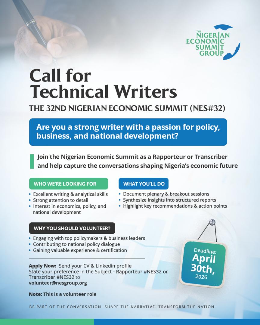 officialNESG's tweet photo. ✍️ Are you ready to shape the conversation that shapes Nigeria’s future?
The #NESG is calling on passionate, detail-oriented writers to join the 32nd Nigerian Economic Summit (#NES32) as Rapporteurs or Transcribers.
This is your opportunity to go beyond the sidelines
to capture high-level policy conversations,
engage with top business and government leaders,
and contribute directly to Nigeria’s economic transformation.
If you have a strong flair for writing, a keen analytical mind, and an interest in policy and national development, this is for you.
🗓 Deadline: April 30, 2026
📩 Send your CV & LinkedIn profile to: volunteer@nesgroup.org
Step into the room where ideas become action.
Be part of the conversation. Shape the narrative. Transform the nation.
#CallForWriters #PublicPolicy #EconomicDevelopment