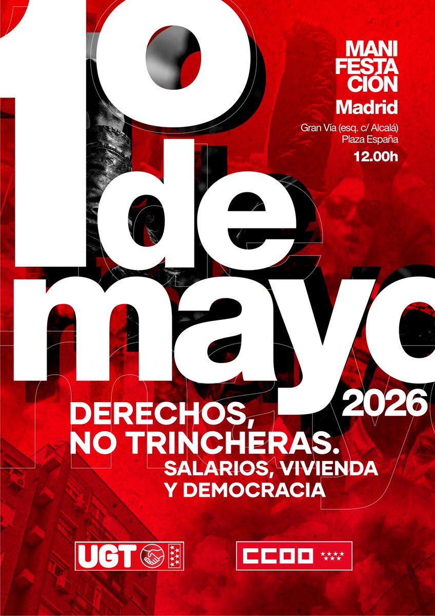 CCOOMadrid's tweet photo. #1mayo #1MCCOO

🔴 1º de Mayo 2026: Derechos, no trincheras. Salarios, vivienda y democracia

❌ Frente al avance de la ultraderecha y el odio, defendemos la igualdad, la convivencia y los derechos humanos.

❌ Frente a la especulación defendemos el derecho a la vivienda, ya una emergencia social

❌ Frente a la avaricia empresarial, defendemos subir los salarios, reducir la jornada laboral y distribuir de manera justa la riqueza

✅ Porque los derechos no se regalan, se conquistan
✅ Porque cada avance ha sido fruto de la lucha colectiva
✅ Porque frente al ruido, el odio y la división, la clase trabajadora responde con unidad, derechos y democracia

💪 Acude a la manifestación del #1deMayo
📍 Madrid: 12h, Gran Vía-Plaza de España