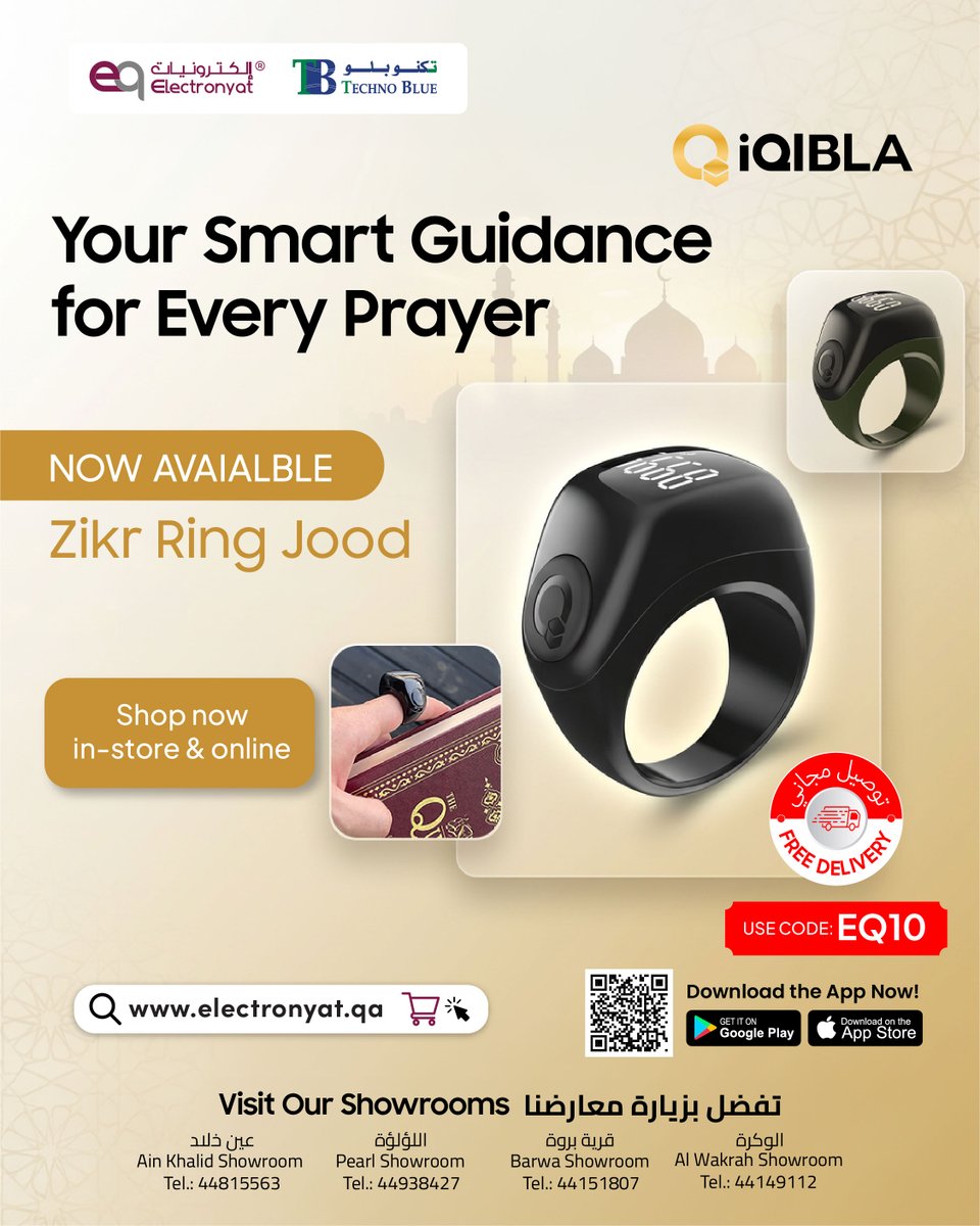 TechnoBlueQ's tweet photo. New Arrival | Now Available at https://t.co/V0z46DjZ77

Introducing the iQIBLA Zikr Ring Jood — an innovative wearable designed to support daily dhikr through smart, seamless technology.

📞 For inquiries: +974 3157 9577 / +974 4423 3650

#NewArrival #WearableTech #IslamicTech https://t.co/YvKGAWhd1y