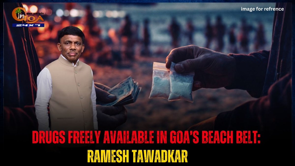 InGoa24x7's tweet image. Drugs Freely Available in Goa’s Beach Belt: Ramesh Tawadkar        
WATCH:youtu.be/l2Q5obwS224

#GOA #GOANEWS #INGOA #RameshTawadkar #Drugs #GoaCrime #BeachBelt #LawAndOrder #PublicConcern #BreakingNews #GoaUpdates