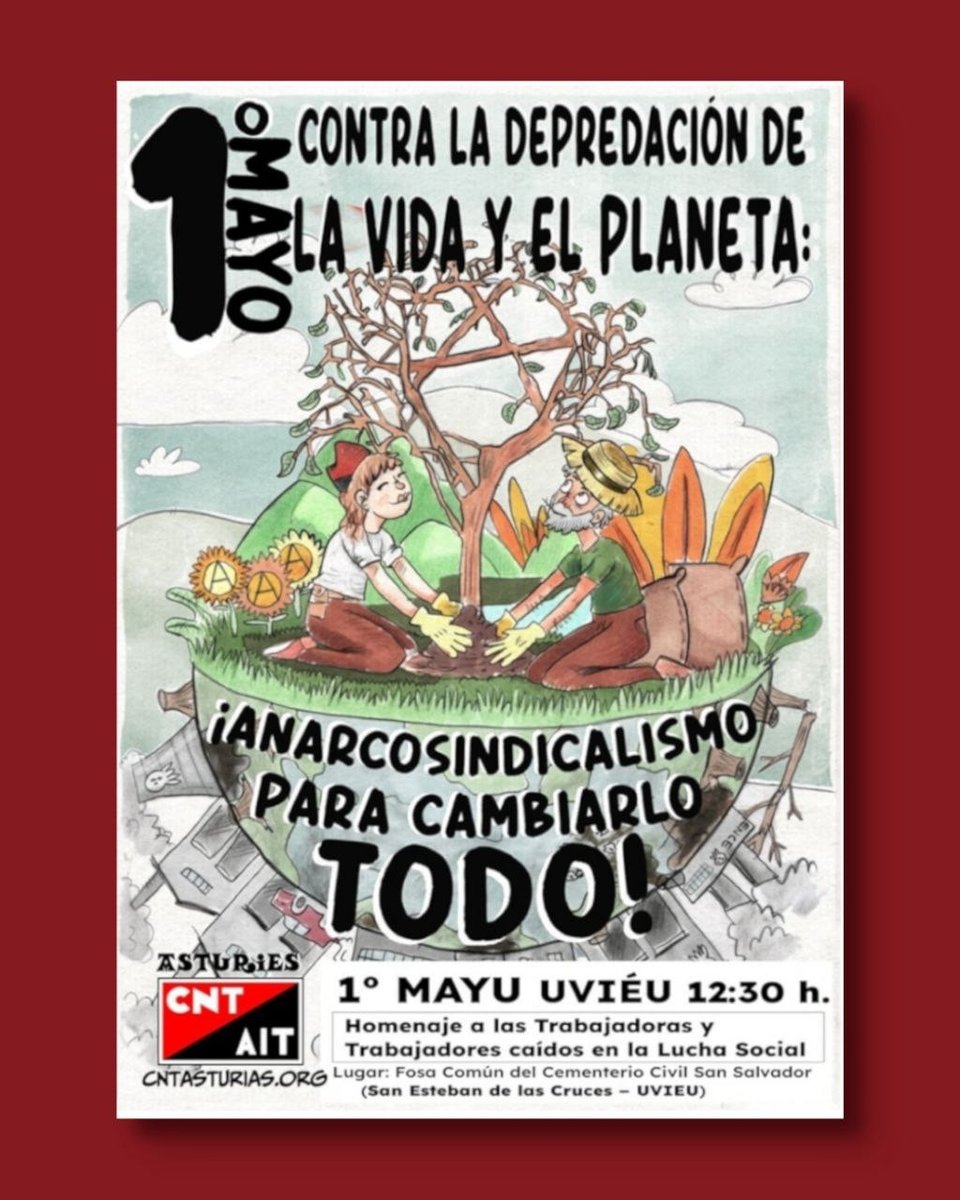 AitGijon's tweet photo. 1° MAYU ASTURIES12:30 h.

Homenaxe a lxs trabayadorxs cayíos pola llibertá. N'alcordanza de quienes llucharon por un cambéu social.

📅 1 mayu
🕥 12:30 
📍 Llugar: Uviéu. Fuesa Común Campusantu Civil San Salvador. San Esteban de les Cruces.

#1Mayu #1Mayo #MayDay 
#Asturies #Asturias #Uvieu