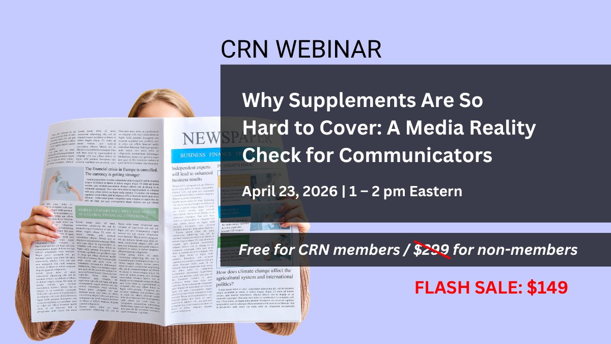 CRN_Supplements's tweet image. Join us next Thursday for a conversation about how #supplements are covered in the media, where misunderstandings commonly arise, and why even well-intentioned reporting can miss the mark. Flash sale available until tomorrow at 11:59 PM Eastern. crnusa.org/events-educati…