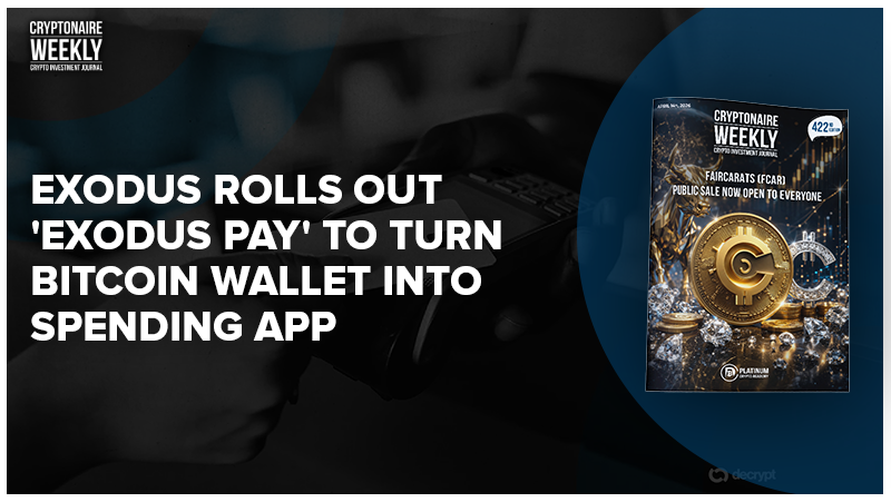PlatinumCrypto's tweet image. Exodus Rolls Out 'Exodus Pay' to Turn Bitcoin Wallet Into Spending App

Featured in this week's Cryptonaire Weekly Magazine Latest Edition 422: cutt.ly/QtGQeqi1
@labgemtraders @KYMarketAi  
#Bitcoin #Wallet #Exodus #CryptonaireWeekly