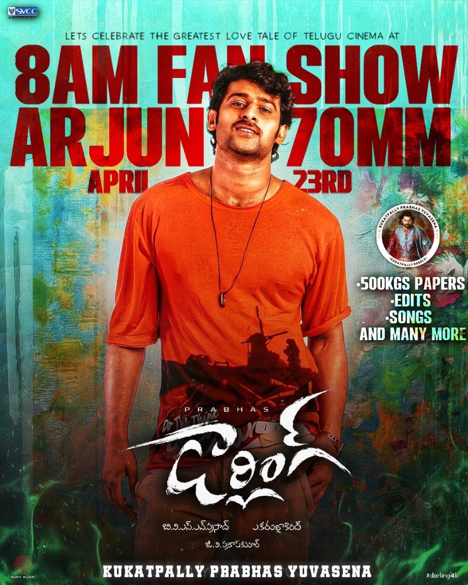 kukatpallyPY's tweet photo. Get ready for a MASSIVE FAN SHOW at ARJUN 70MM 🎬
🗓 April 23rd
⏰ 8:00 AM

Stay Tuned:@kukatpallyPY 

#Darling4k #Prabhas https://t.co/eac0ZL6h8b