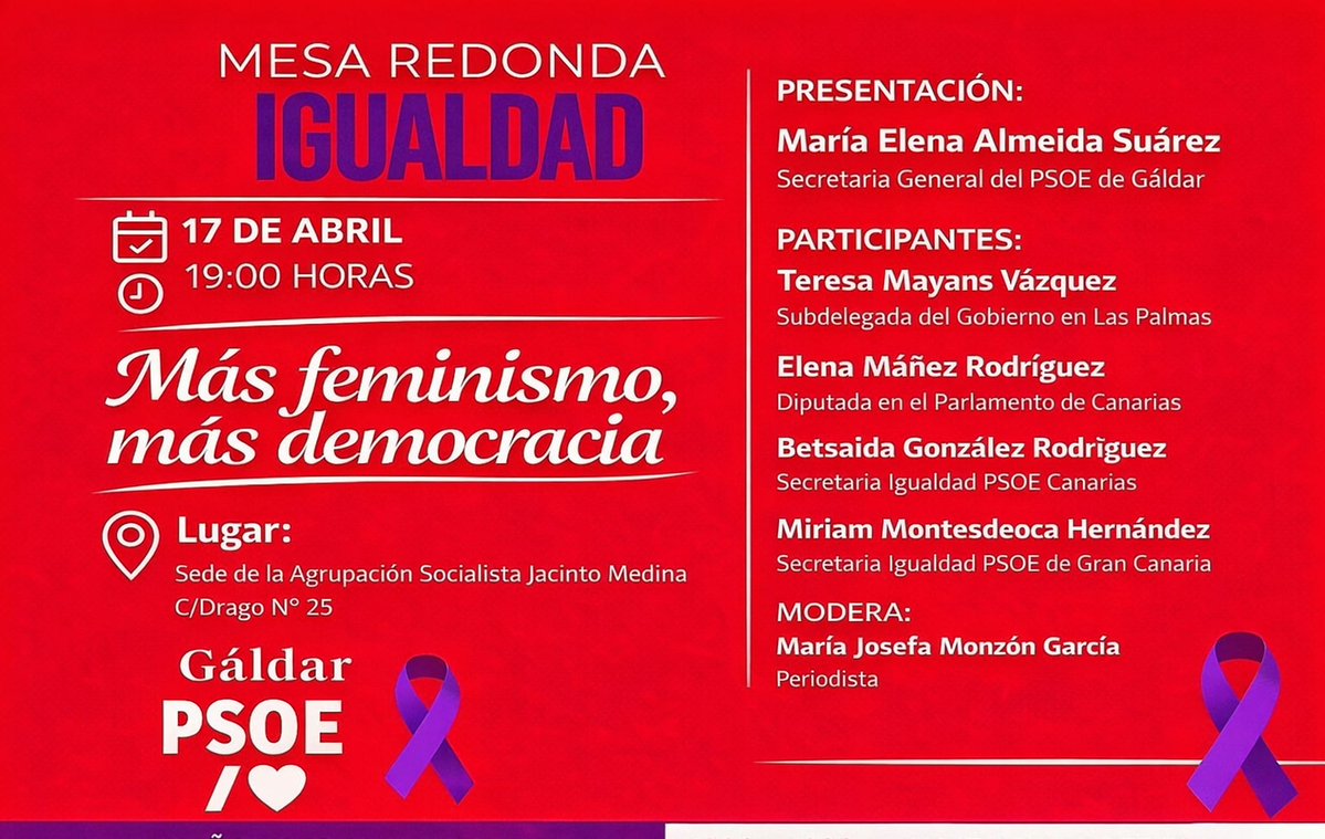PsoeTelde's tweet image. 🔴 Mañana viernes 17 de abril a las 19:00 horas en la sede de la Agrupación Socialista Jacinto Medina de #Gáldar, les invitamos a una mesa redonda sobre #igualdad

Participantes y más información en el cartel 👇