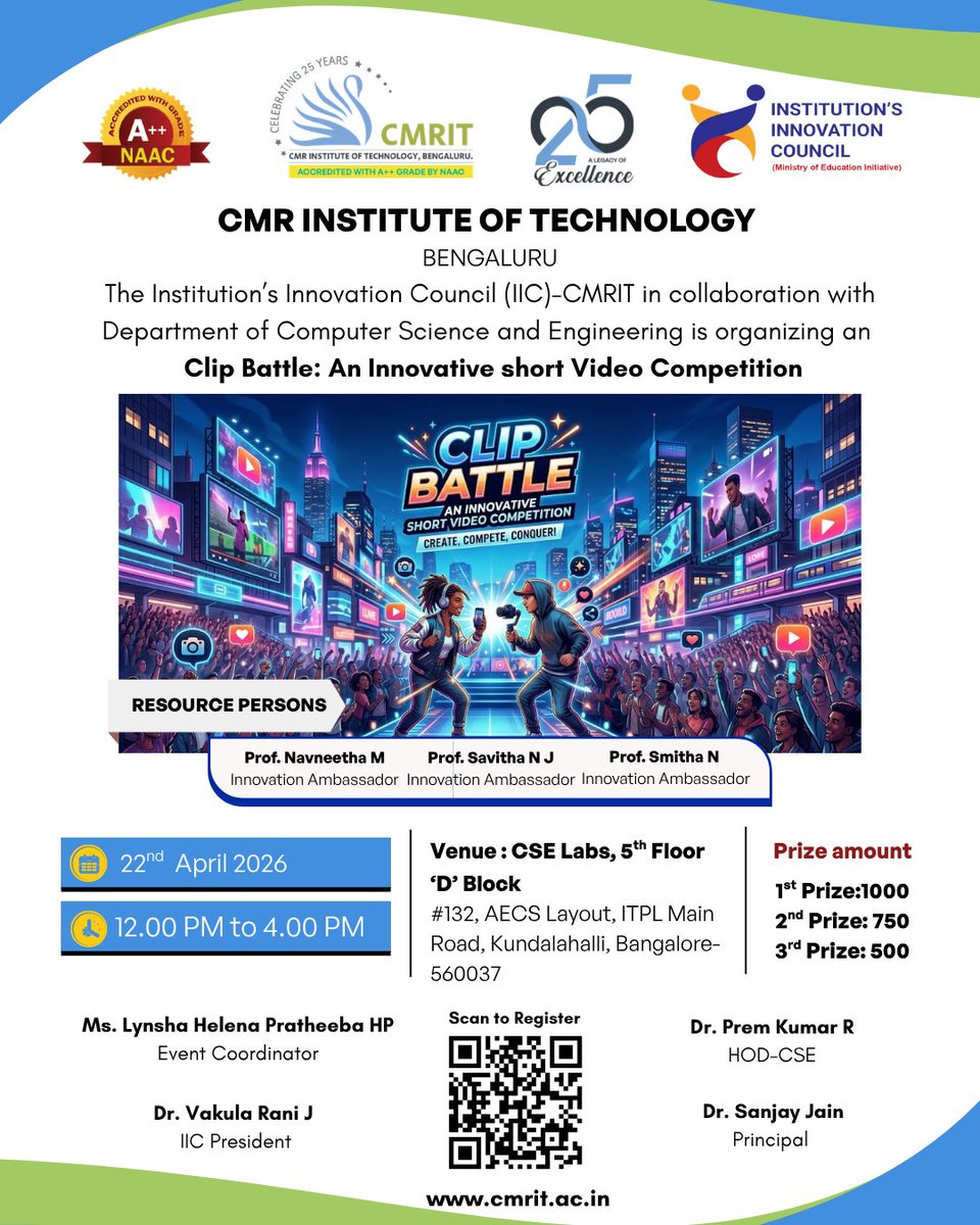 CMRIT_Bengaluru's tweet image. IIC-CMRIT in collaboration with the Department of Computer Science and Engineering is organizing an Clip Battle: An Innovative short Video Competition on 22nd April 2026.

@mhrd_innovation

#cmritbengaluru #cmrit #IIC_CMRIT #mhrd #CSE