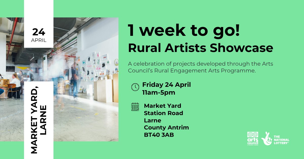 ArtsCouncilNI's tweet photo. 1 week to go!

Join us next Friday 24th April 2026, at Market Yard in #Larne for a showcase of projects which have received funding through our #NationalLottery Rural Engagement Arts Programme.

The event will provide rural arts organisations and artists opportunities for wider collaboration, development and partnership engagement.

Register here 👇
https://t.co/Fr4dU7zXTB

#ACNISupported @CommunitiesNI @mea_bc @BigTellyNI @LottoGoodCauses