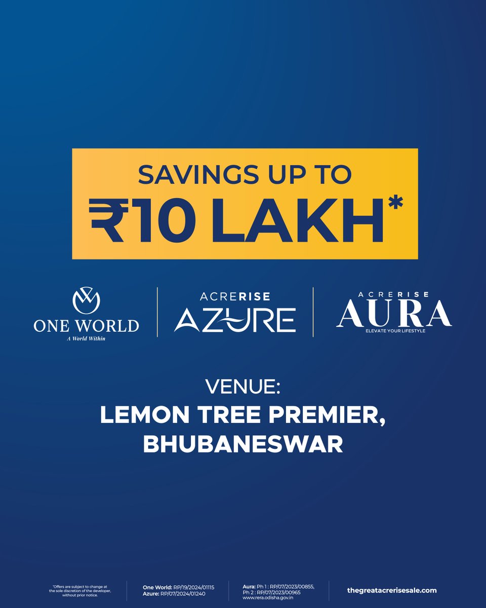 AcreRise's tweet image. Enjoy savings up to ₹10 Lakhs* on your dream home across AcreRise projects.

Because the right home should come with the right advantage.

📍 Lemon Tree Premier, Bhubaneswar

📅 April 17–19

#AcreRise #TheGreatAcreRiseSaleSummerEdit #SmartInvestment #GrandeFinale