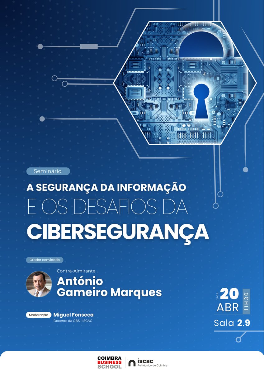 ISCACoimbra's tweet photo. Seminário | A segurança da informação e os desafios da Cibersegurança

Oradora convidada:
▪ Contra-Almirante António Gameiro Marques

Moderação: Miguel Fonseca
📅 20 abril | 11h30
➡️ Sala 2.9 https://t.co/V7QaTfqUOU