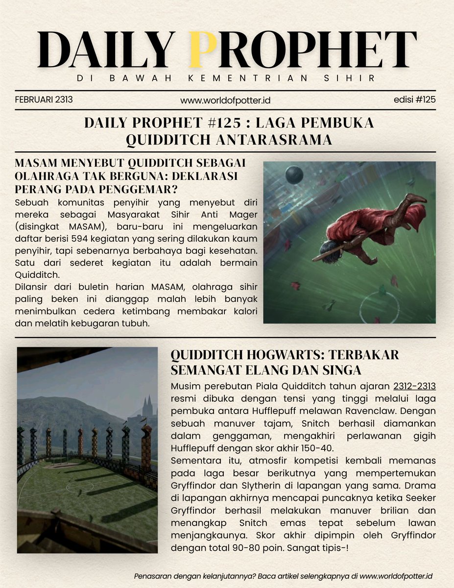 WorldofPotterID's tweet photo. Pertengahan tahun 12, Hogwarts tengah dimeriahkan dengan Laga Quidditch yang digadang gadang akan diadakan sepanjang Bulan Februari Hingga April mendatang. Ingin mengetahui berita lengkapnya? Jangan lupa kunjungi https://t.co/reIDrRCZSp yuk!
#dailyprophet #quibbler #harrypotter https://t.co/O1KkqZXV4E