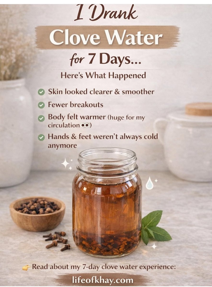 _innocenthearts's tweet photo. 🌿 Clove Water: My Real Experience
I tried drinking clove water daily &amp; the results surprised me 👀 From digestion support to immune benefits, this simple drink packs a punch.
Read more 👇 https://t.co/fUmv87yXhZ
#CloveWater #Wellness #HealthyHabits #NaturalRemedies https://t.co/DxIXqr0czx