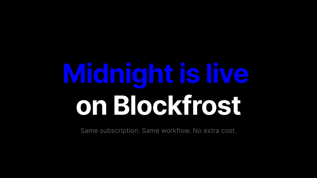 Midnight is live on Blockfrost 🥳

Hosted indexer, WebSocket, and node for the Midnight network. Same account, same API key flow. Just select Midnight Mainnet from your dashboard and start querying.

Included on every plan.

<a href="/MidnightNtwrk/">Midnight</a>