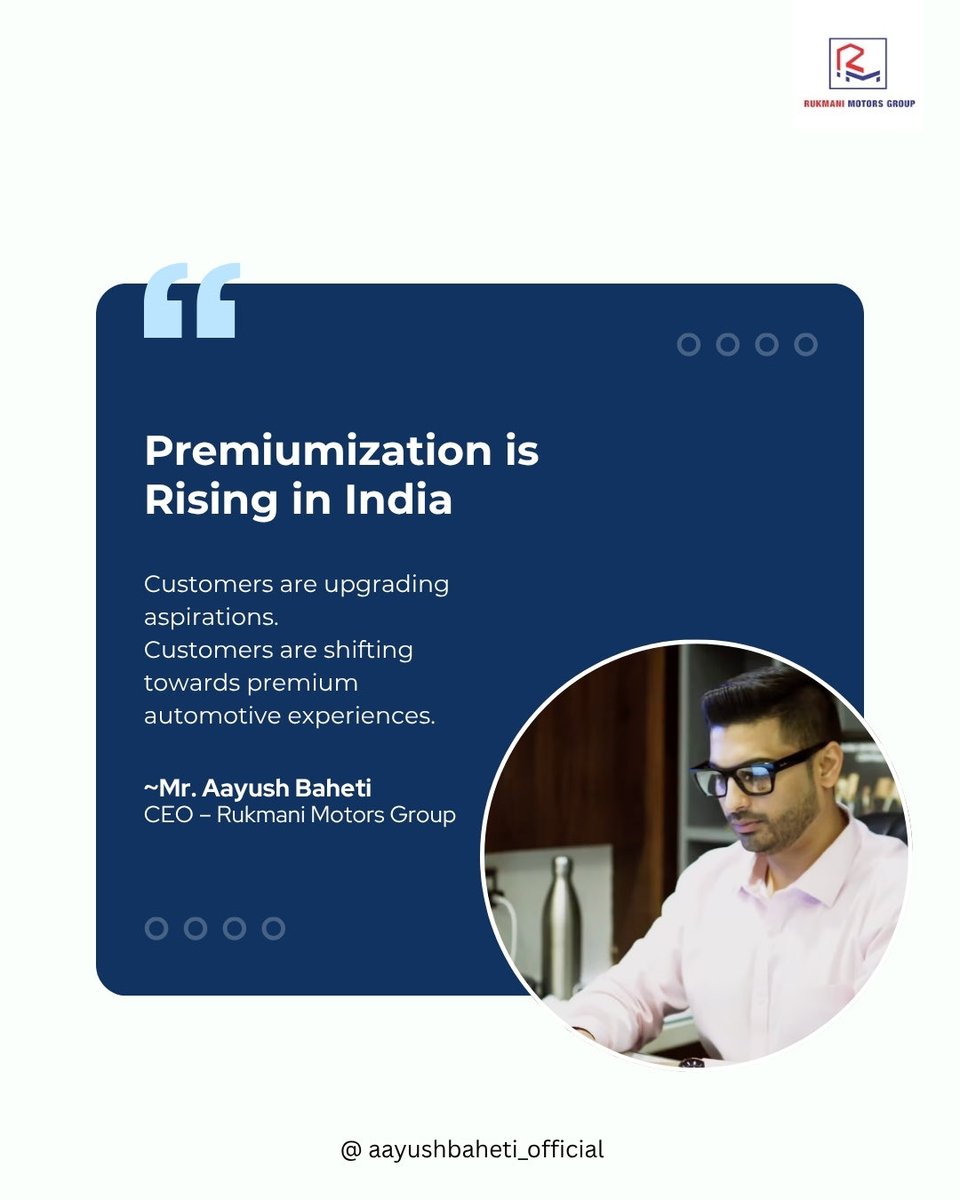 aayushbaheti596's tweet image. Because premium today = perception + experience.
🌐 rukmanimotors.com
#Premiumization #CustomerBehavior #AutoIndustryIndia #BusinessInsights #RukmaniMotors