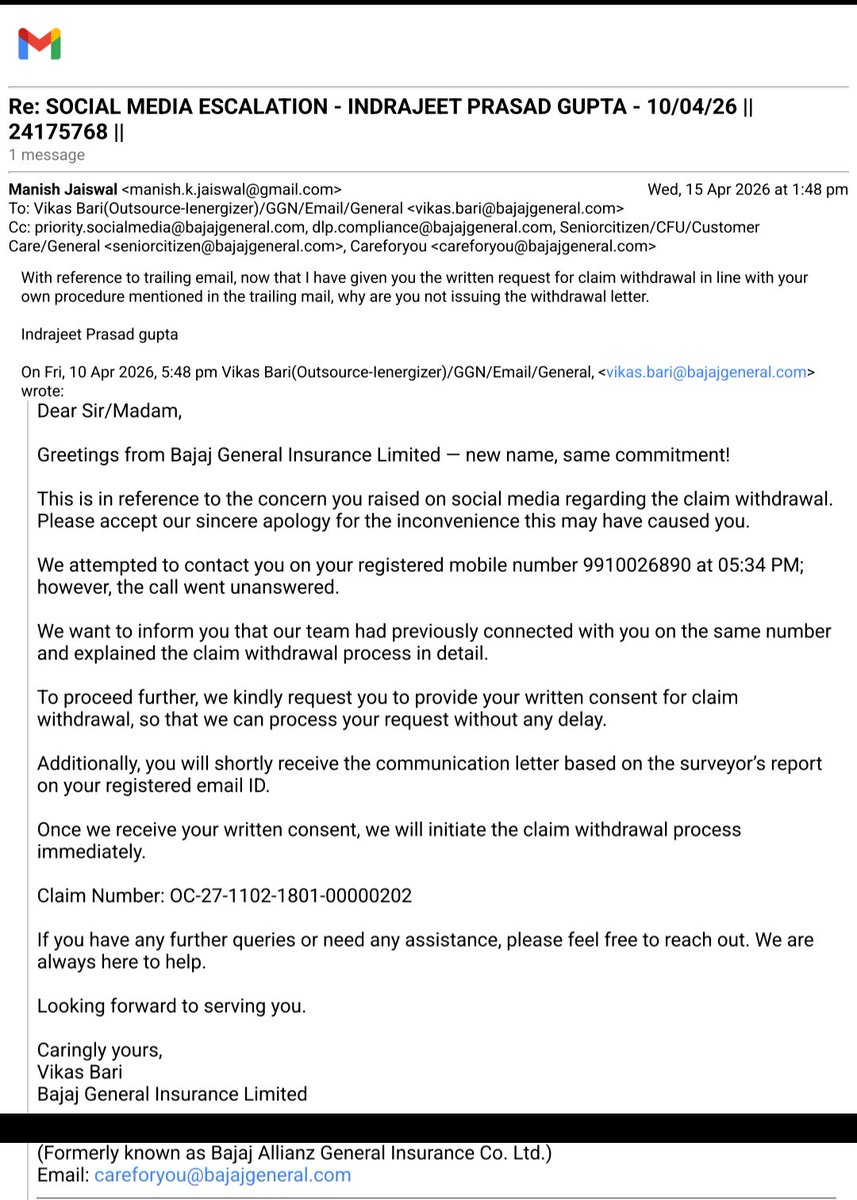 manishiet's tweet photo. @bajajgeneral I have not received any email post this tweet. 
Previous email did not speak anything about claim withdrawal. 
Please refer to email screenshots and respond accordingly https://t.co/lAveivTSrO