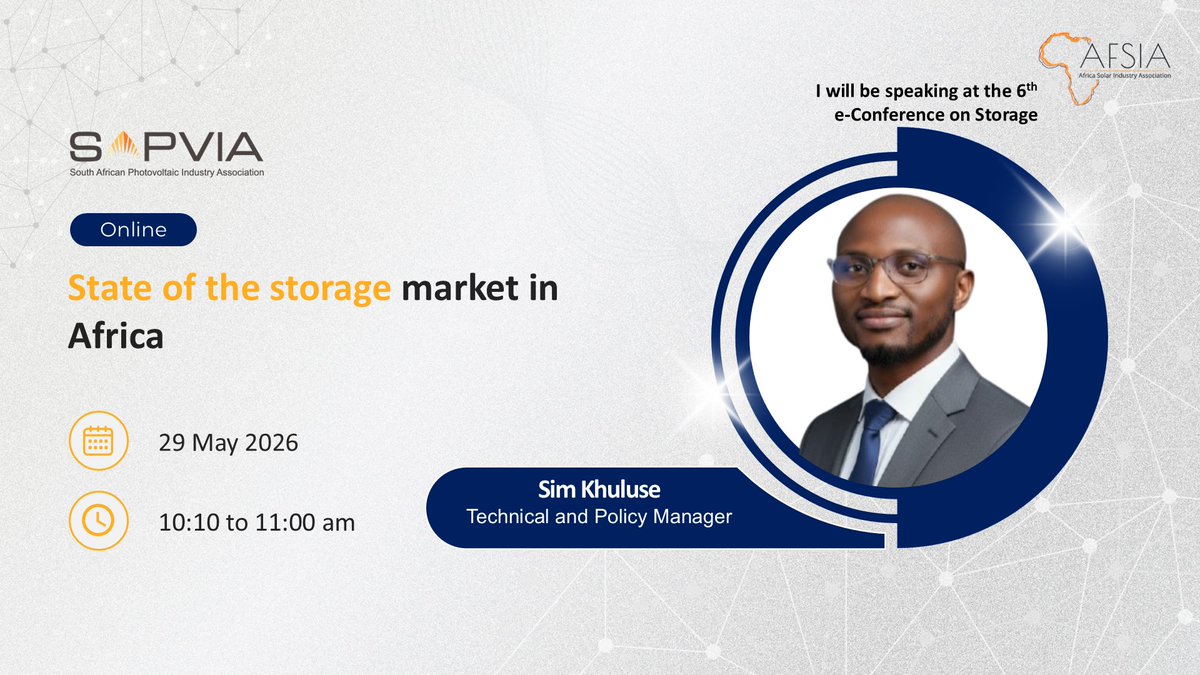 AFSIA_Official's tweet image. We are delighted to announce that Sim Khuluse, Technical and Policy Manager at @SAPVIA, will speak at the 6th AFSIA e-Conference on Storage Solutions taking place from 26-29 May 2026.

Session: State of the Storage Market in Africa
Register:us02web.zoom.us/webinar/regist…

#Storage #BESS