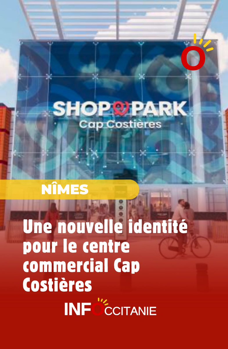 infoccitanie's tweet image. #Nîmes : Une nouvelle identité pour le centre commercial Cap Costières ➡️ infoccitanie.fr/nimes-une-nouv…