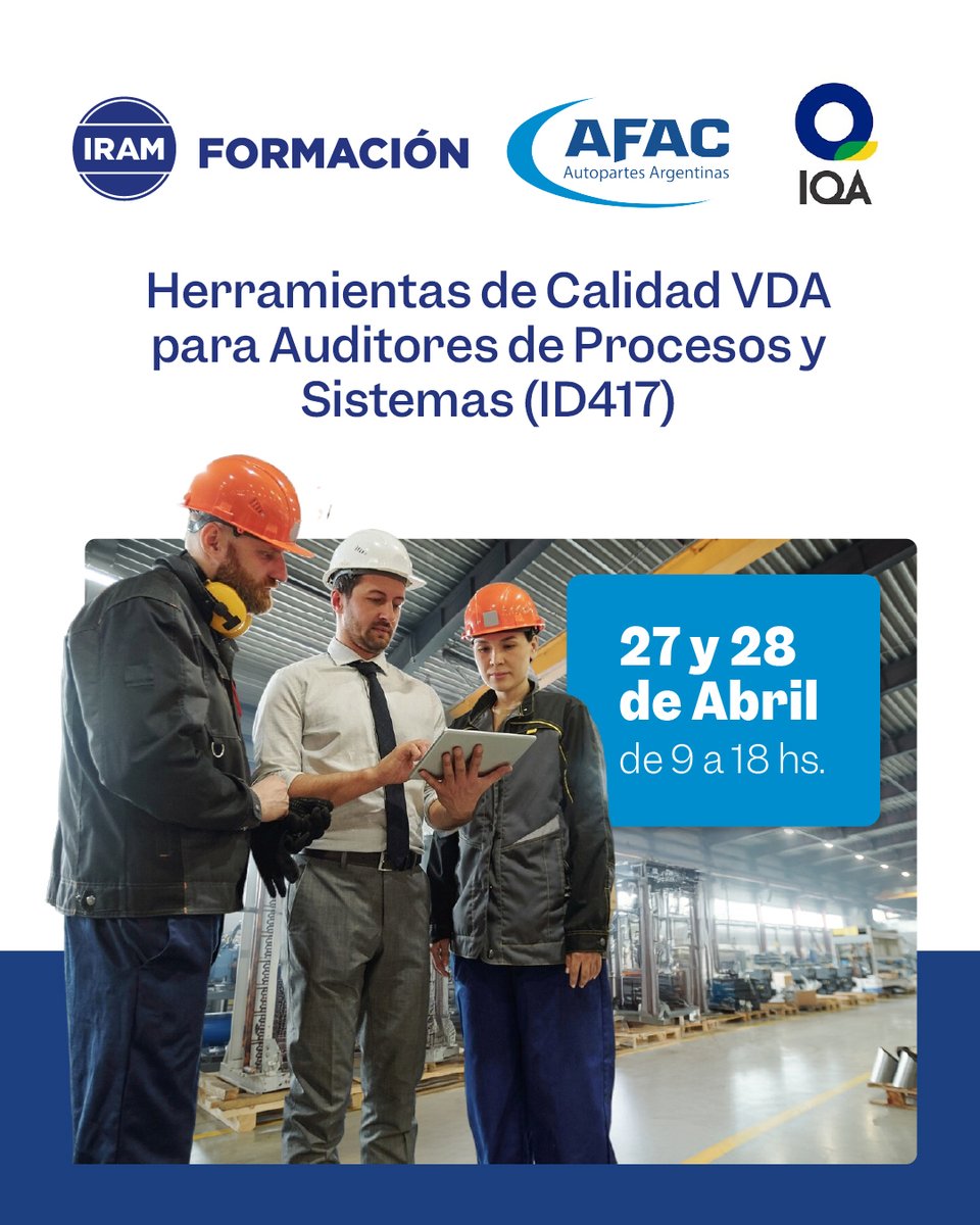 afac_autopartes's tweet image. Junto a @IRAMoficial - Instituto Argentino de Normalización y Certificación e IQA - Instituto da Qualidade Automotiva desarrollamos el curso "Herramientas de Calidad VDA para Auditores de Procesos y Sistemas".

📅 27 y 28/04
🕘 9 a 18 hs.

#capacitacion #calidad #vda #auditor