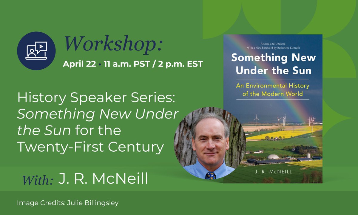 NortonHistory's tweet photo. Acclaimed historian and author of Something New Under the Sun, J. R. McNeill offers a new way to understand twentieth-century history: through the changing relationships between societies and environments.

Register for his webinar on April 22nd here: https://t.co/PTSKSKC1ug https://t.co/glY7V3ZzQe