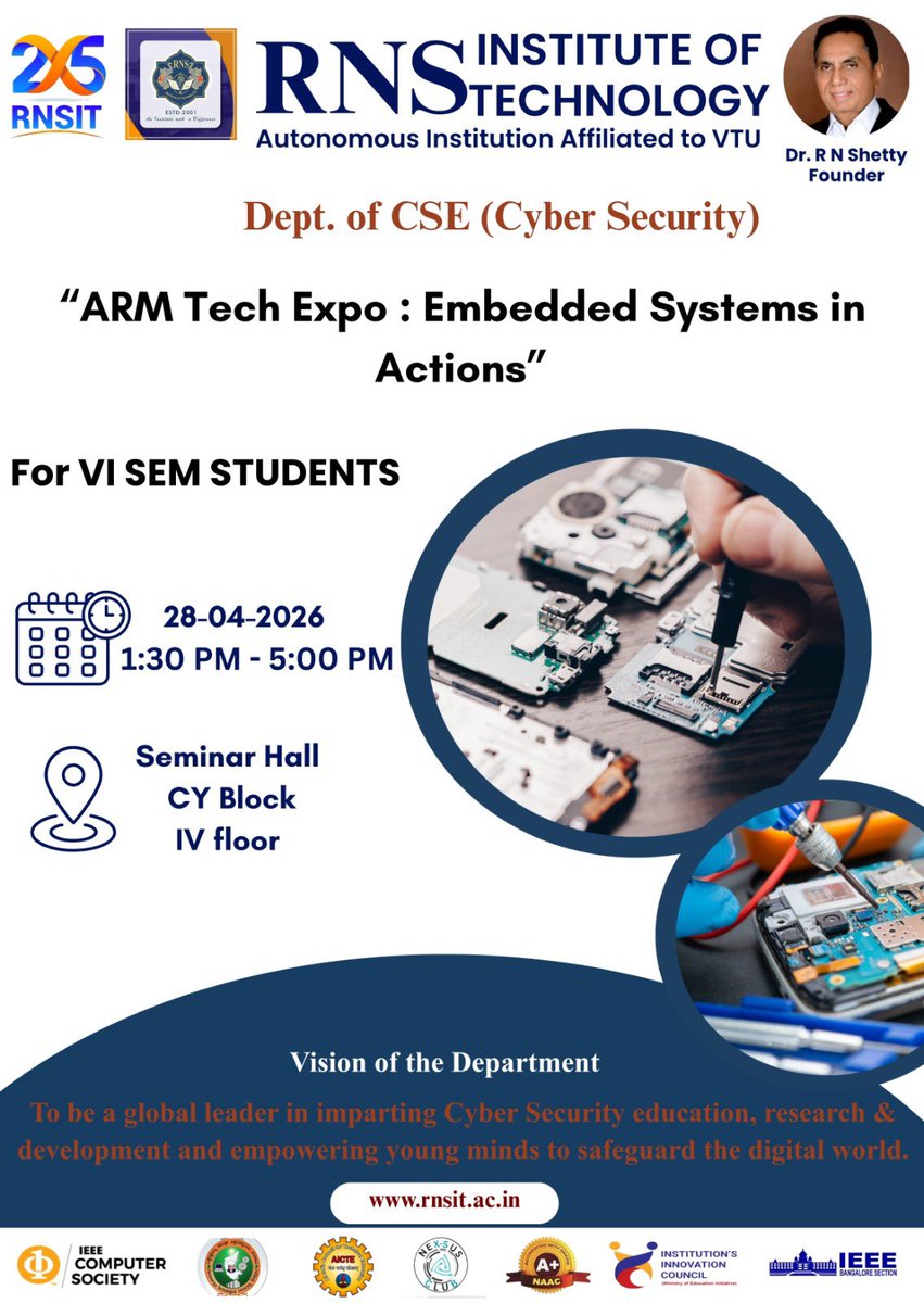 rnsitcsecy's tweet image. 🚀 ARM Tech Expo: Embedded Systems in Action
Empowering innovation, building the future of technology.
📅 28-04-2026 | 🕜 1:30 PM – 5:00 PM
📍 Seminar Hall, CY Block
#RNSIT #EmbeddedSystems #TechExpo #CyberSecurity
