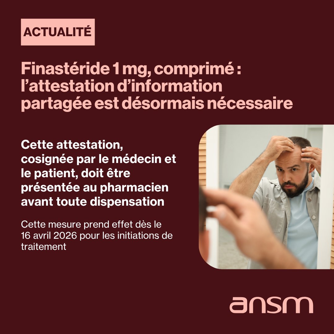 🔴Finastéride 1 mg : l’attestation d’information partagée entre en vigueur aujourd’hui 16 avril 2026 pour les initiations de traitement
Cette attestation cosignée par le médecin et le patient devra être présentée au pharmacien avant la dispensationℹ️Infos🔗swll.to/xBrmu