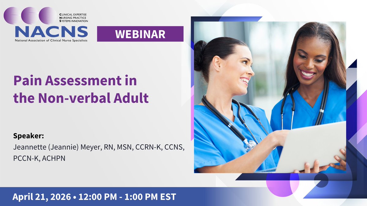 NACNS's tweet photo. Upcoming webinar on Pain Assessment in the Non-verbal Adult!

When: April 21, 2026 | 12:00–1:00 PM EST
Continuing Education: Earn 1.0 nursing professional development hour by attending the full session and completing the evaluation

Register now: https://t.co/JwsYb1e8Ia https://t.co/RqljCzyW9C
