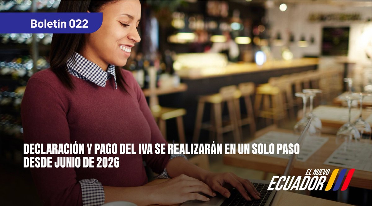 #BoletínSRI

Declaración y pago del IVA se realizarán en un solo paso desde junio de 2026.

Revisa más información: bit.ly/4cJUSM1