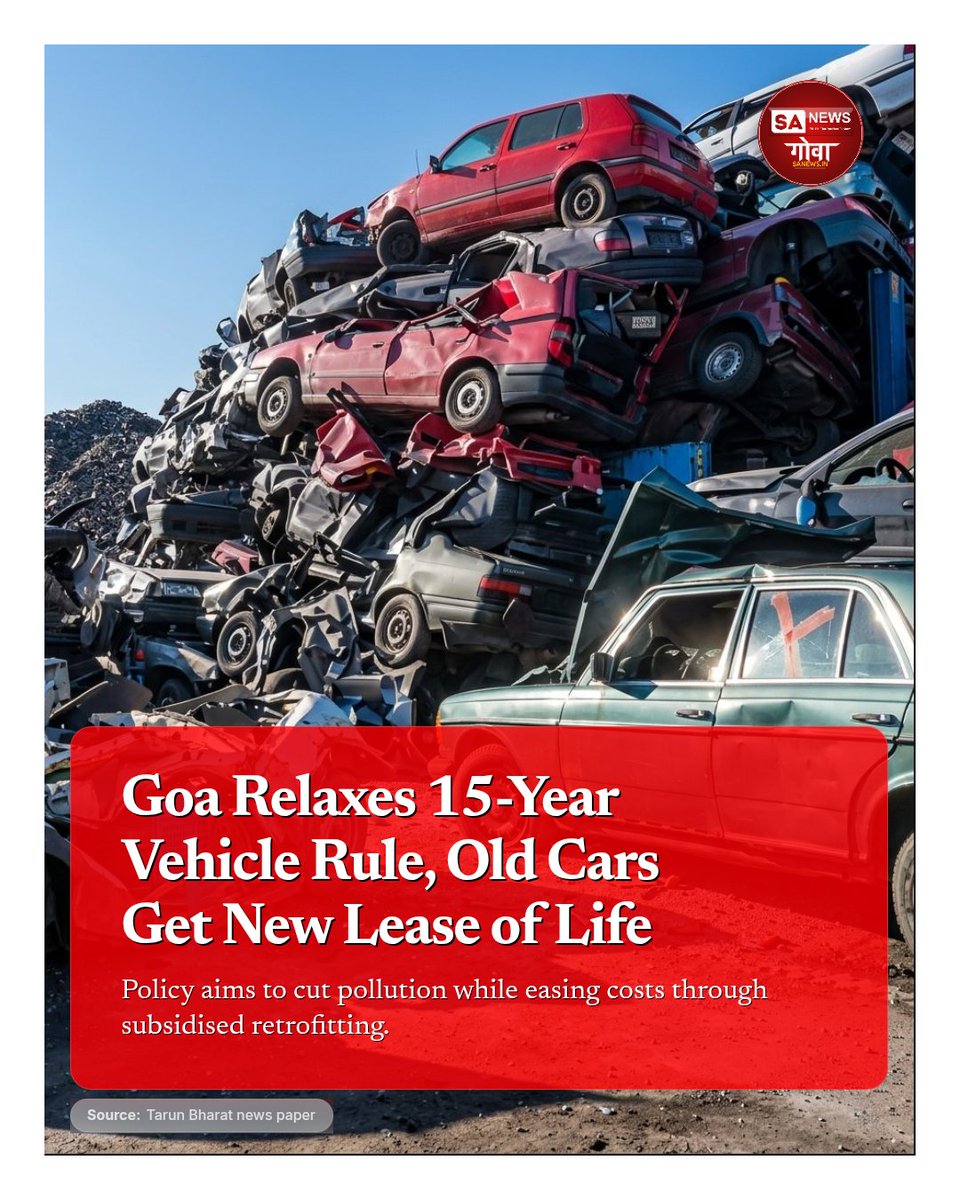 Goa Relaxes 15-Year Vehicle Rule, Old Cars Get New Lease of Life
Old vehicles may continue with upgrades and checks; govt may support eco-friendly retrofitting costs.
#Goa #OldCars #AutoPolicy