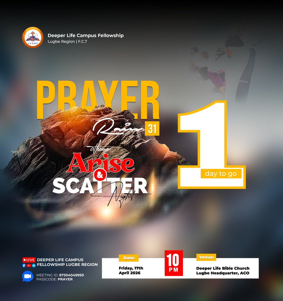 🔥1 Day to Go!🔥

Arise with power, stand in faith, and scatter every darkness; your breakthrough is just one night away!

Visit the link to drop your Prayer Requests, Testimonies and access the meeting links for all platforms:

evtly.co