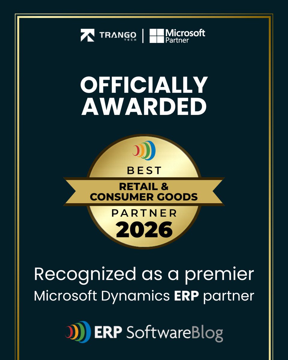 TrangoTech's tweet photo. 🎖️ Big news! Trango Tech is officially named one of the Best Microsoft Dynamics ERP Partners for Retail &amp; Consumer Goods 2026 by ERP Software Blog.

190+ partners evaluated. We made the list. 🏆 

#TrangoTech #MicrosoftDynamics #ERP https://t.co/7XZN82Bhcr