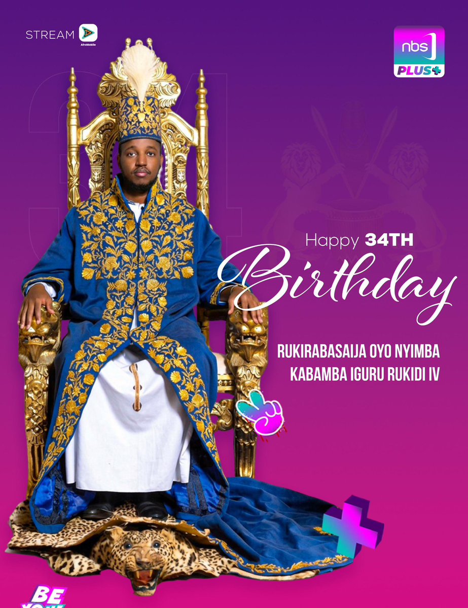 nbsplusug's tweet image. Today we celebrate the birthday of the King of Tooro, His Royal Majesty Oyo Nyimba Kabamba Iguru Rukidi IV.

#NBSPlus 
#BeYou