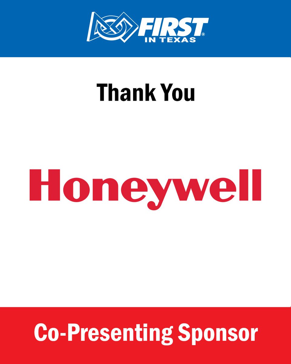 FIRSTinTexas's tweet photo. Thank you Honeywell for being a Co-Presenting Sponsor of the FIRST in Texas District Championship! We truly appreciate you. #honeywell #firstroboticscompetition #robotics #firstintexas #frc https://t.co/WHaJR9nLKq