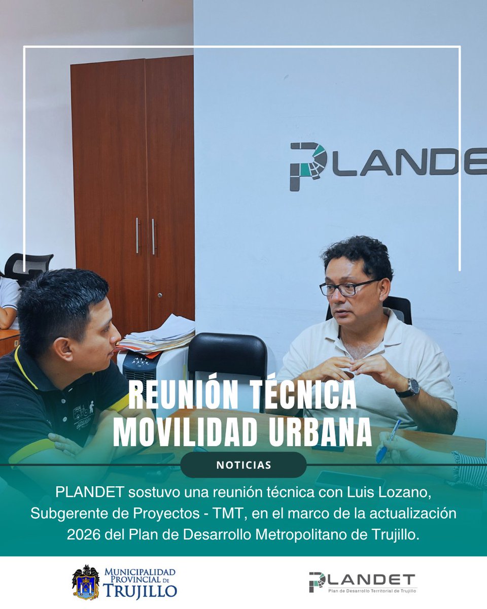 Plandet_mpt's tweet photo. PLANDET coordinó con TMT propuestas de movilidad urbana para la actualización 2026 del PDM de Trujillo.
#PLANDET #Trujillo https://t.co/KnUXCPRt2q