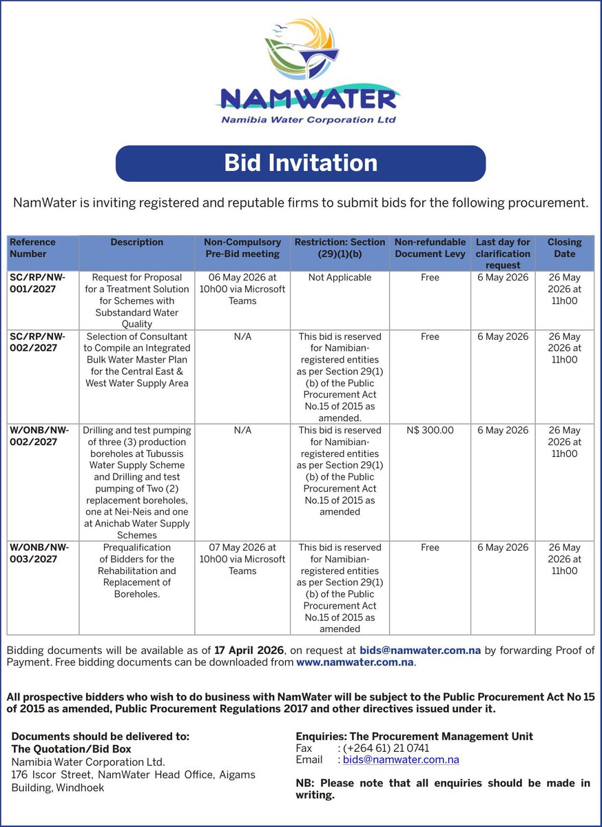 🚨NamWater invites bids from qualified firms to help strengthen Namibia’s water supply💧

Projects: water treatment solutions, bulk water master planning &amp; borehole development

📅 Closing: 26/5/2026, 11h00
📥 Docs: from 17 April (Free)
📧 bids@namwater.com.na

Every Drop Counts.