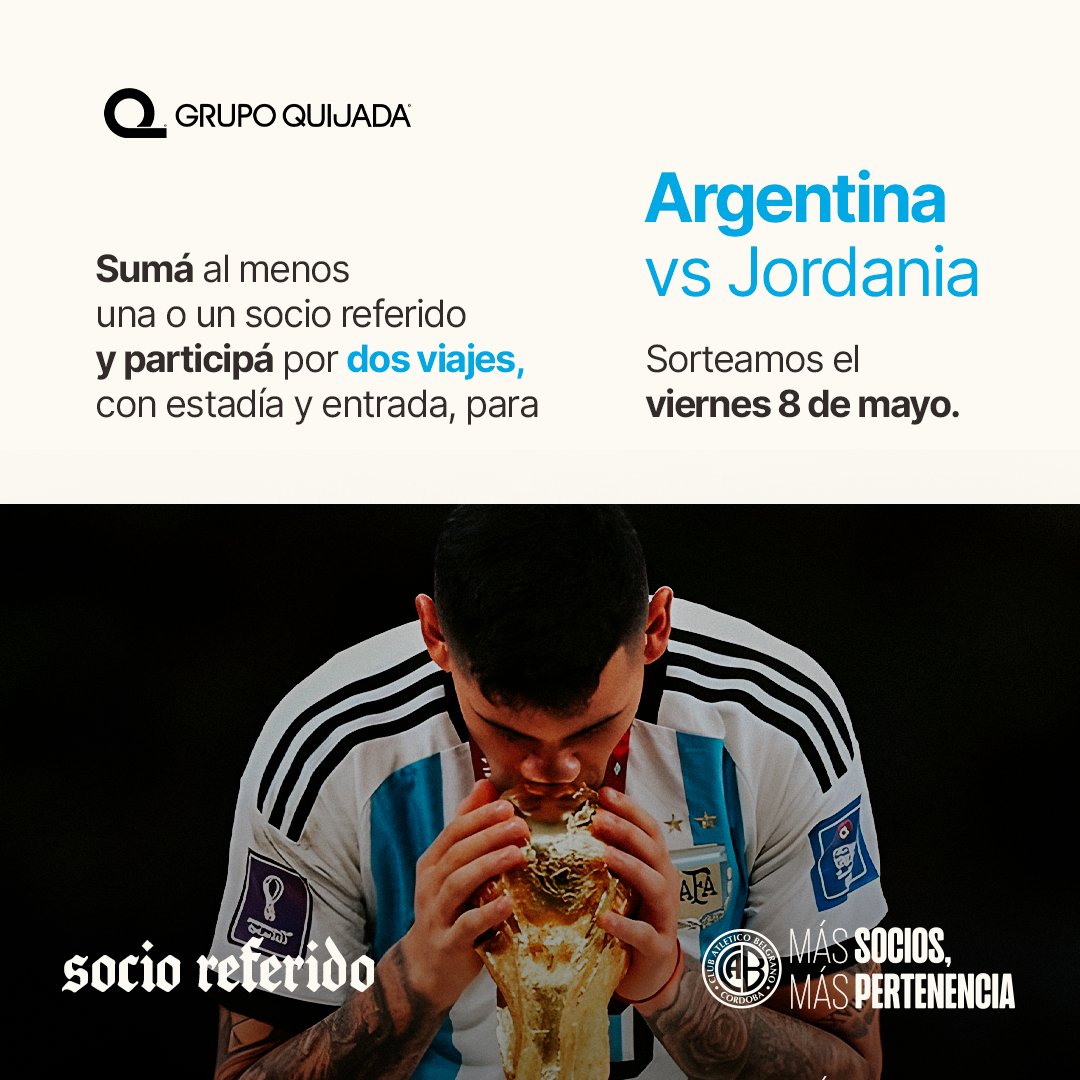 ¡Grupo Quijada y #Belgrano te llevan al Mundial, Pirata!

Jugá, meté, sumá a tu #SocioReferido y participá en el sorteo de dos viajes, con estadía y entradas, para alentar a la Selección vs Jordania.

🗓️ Sorteamos el viernes 8 de mayo, entre todas las personas que hayan referido