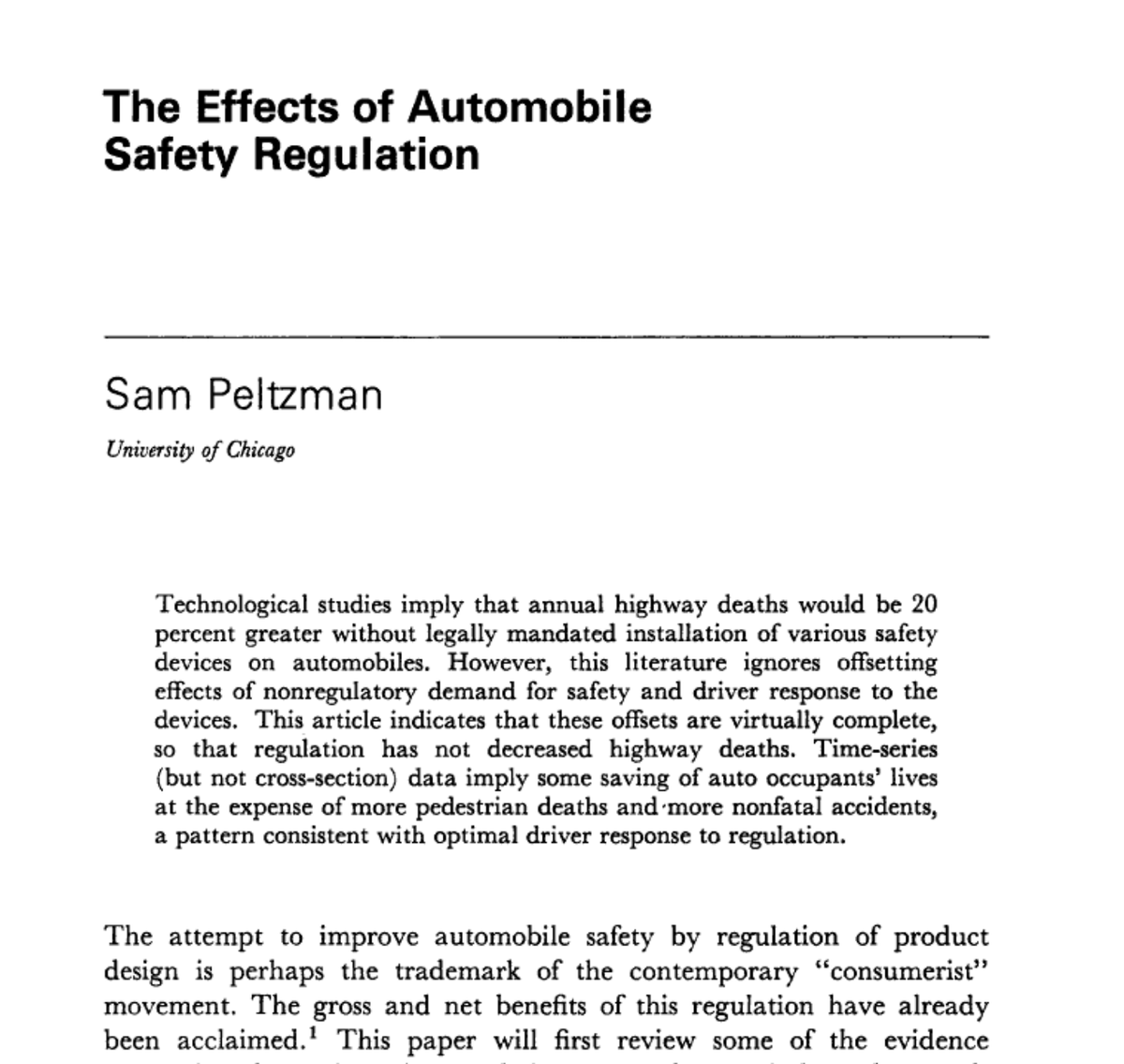 JesusFerna7026's tweet photo. Sam Peltzman famously argued in 1975 that the effect of safer cars on total traffic deaths is ambiguous: Safer cars mean that drivers take more risks.

I am afraid that the effect of LLMs on email will be the same. We are promised that we will spend less time handling email thanks to autonomous agents. 

My fear? As the cost of sending and processing emails goes down, more emails will be sent. 

Everyone has incentives to do so. An administrator at the dean’s office (one of the most dangerous people in the U.S. right now) will feel they can send many more emails requesting information from faculty. A colleague at another department might reach out to you with questions. You name it.

The bottom line? Yesterday I got nearly 200 emails (without counting spam). Let’s call it the Peltzman effect of LLMs.