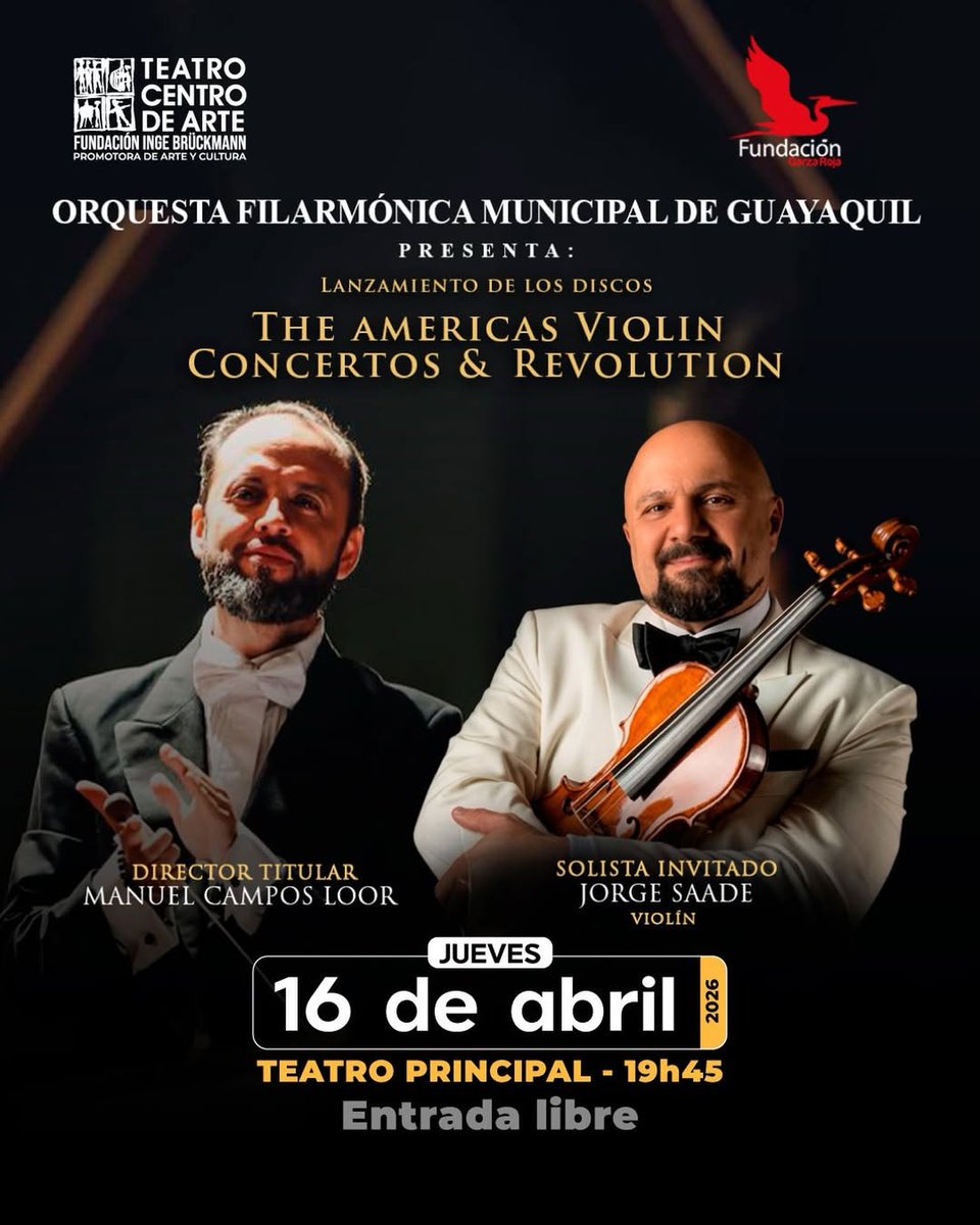 Invitamos a la ciudadanía al lanzamiento de los discos de la Orquesta Filarmónica Municipal de Guayaquil “The Americas Violin Concertos” y “Revolution”

Bajo la dirección del maestro Manuel Campos y el solista invitado Jorge Saade, intérprete de violín 

Hoy 19:45pn en <a href="/tcagye/">Teatro Centro de Arte</a>