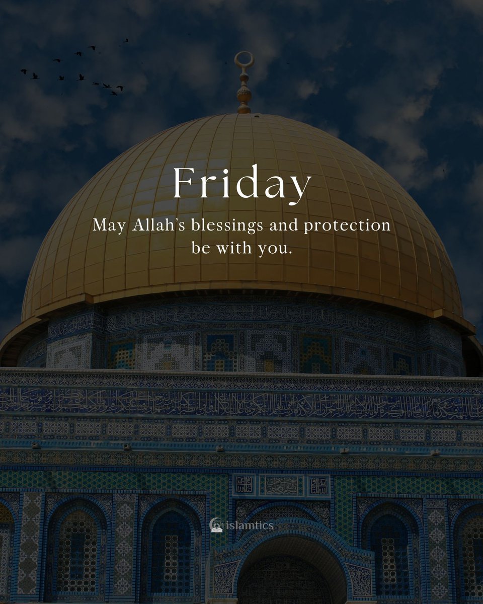 May Allah’s blessings and protection be with you. 
#Jummah #JummahMubarak