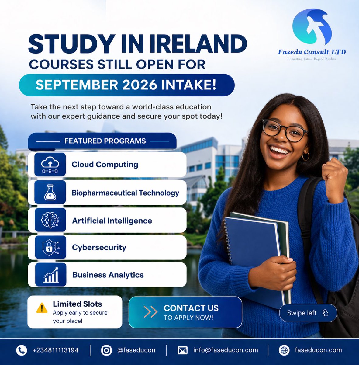faseduconsult's tweet photo. Study in IRELAND this September🇮🇪 

Visa processing now takes 12 weeks, which means early application is strictly advised 

Contact us via +2348111113194 or email info@faseducon.com to begin your application process today.

#StudyInIreland #StudyAbroad #IrelandVisa #September2026 https://t.co/nNCuIN0sgk