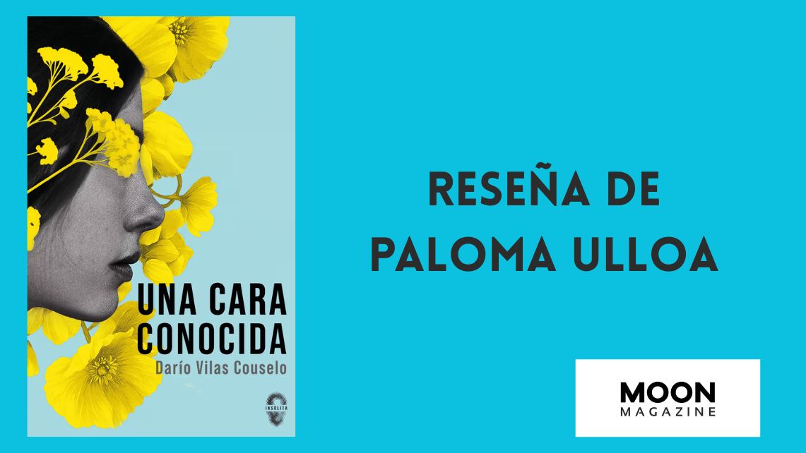 RevistaMoonM's tweet photo. Inspirada en un hecho real, Una cara conocida, de @dariovilas .
@InsolitaEdit relanza la obra más personal y comprometida del autor. 
https://t.co/xl6hoiNHMP a través de @RevistaMoonM https://t.co/XbjRu7sQGH
