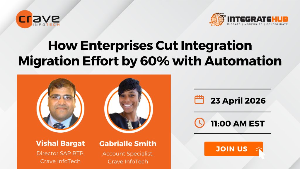 Cut integration migration effort by 60%.

Manual analysis, rebuild &amp; testing slow migrations—automation changes that.

Join us Apr 23, 11 AM EST—see automation with IntegrateHub in action.

#SAP #SAPBTP #Integration #Automation #DigitalTransformation