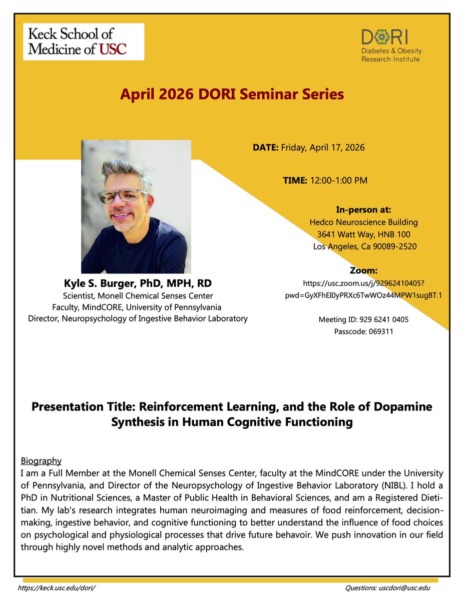 USC_DORI's tweet photo. Tomorrow! Dr. Kyle Burger presents "Reinforcement Learning &amp; the Role of Dopamine Synthesis in Human Cognitive Functioning." 
April 17 | 12–1 PM | In-person at Hedco Neuroscience Building + Zoom ID: 929 6241 0405 | PW: 069311 
#DORI #USC #Neuroscience https://t.co/UQrrEsnZ4M