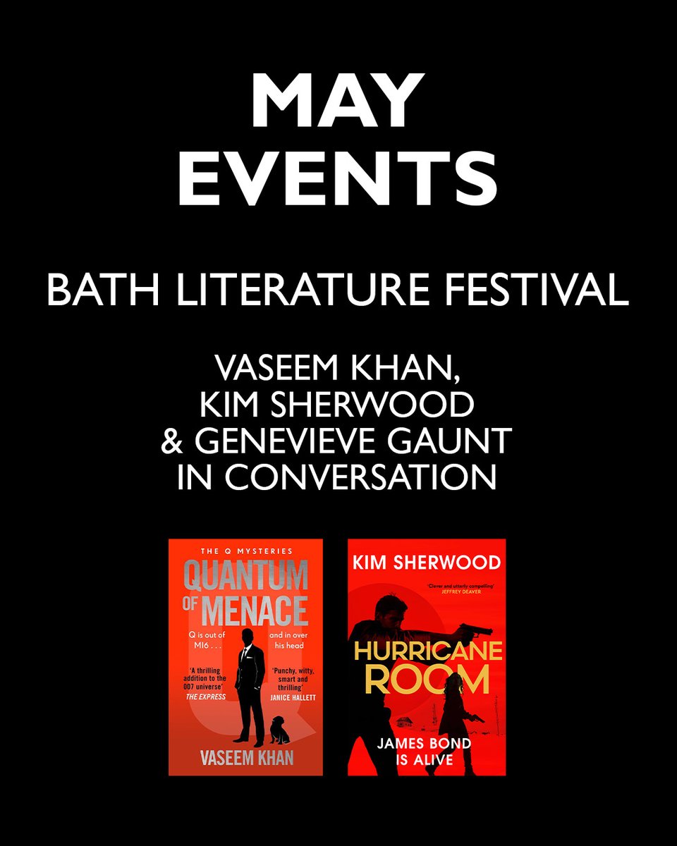 TheIanFleming's tweet photo. Dates for the diary: ​

@kimtsherwood launches #HurricaneRoom at @ToppingsEdin  – 6.30pm 19th May
https://t.co/fV8PseTwAM

@VaseemKhanUK, @kimtsherwood & @GenevieveWGaunt talk Bond at @bathfestival – 5pm 23rd May​
https://t.co/PK75GQg9i0​

@VaseemKhanUK & @kimtsherwood talk Bond with Ava Glass at @hayfestival – 7pm 26th May
https://t.co/WCY1IY5vdv