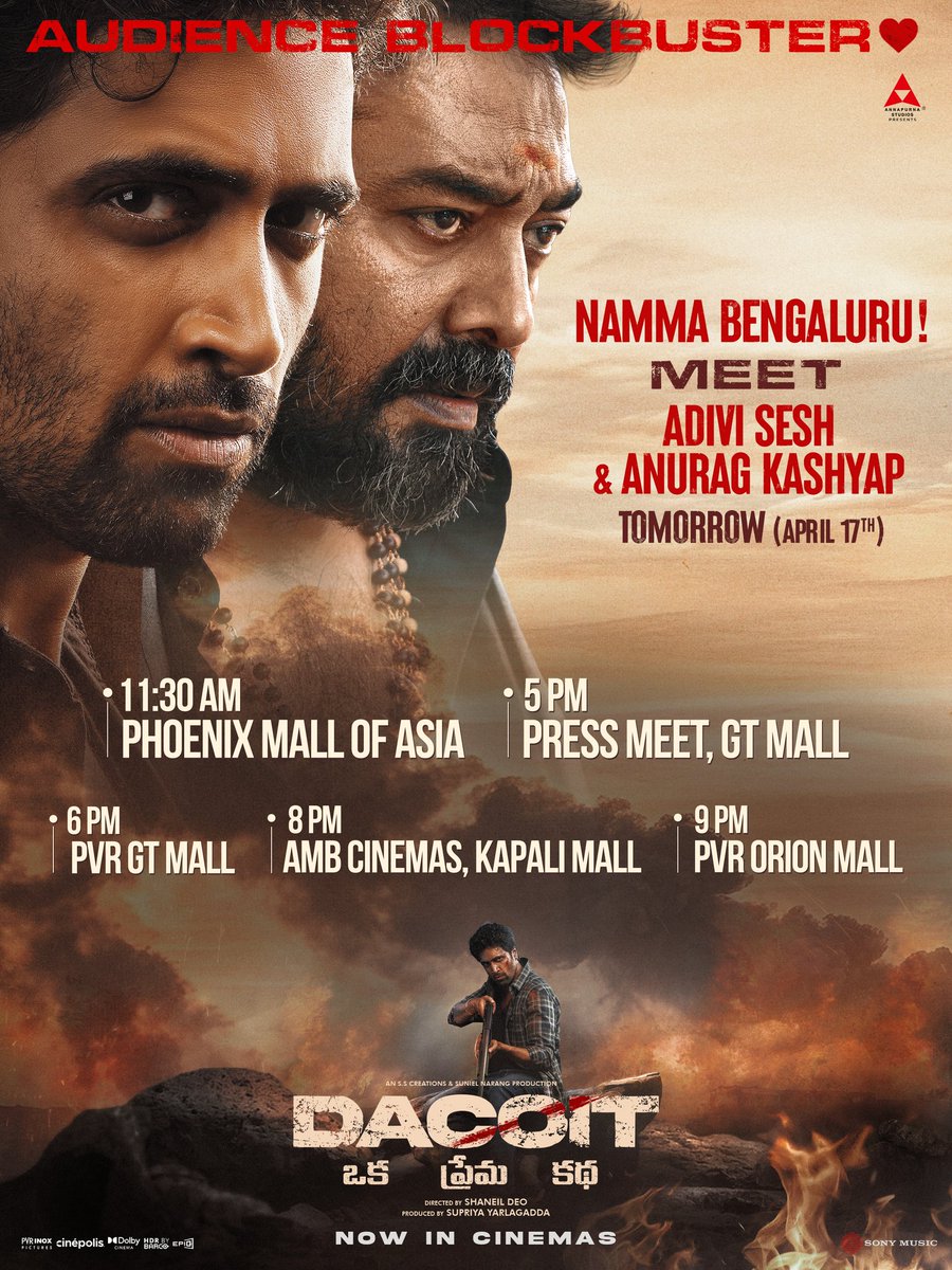 AsianCinemas_'s tweet image. Namma Bengaluru!
@AdiviSesh &amp;amp; @anuragkashyap72 are coming to your city tomorrow (April 17th) to celebrate the success of #Dacoit ❤‍🔥

Book your tickets now!
🎟️ linktr.ee/DacoitTickets

#AudienceBlockbusterDacoit
