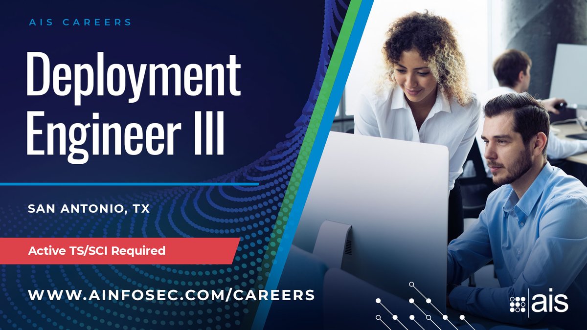 AInfoSec's tweet photo. AIS is hiring a Deployment Engineer III to support our SecureView™ team at Lackland AFB (TS/SCI required).

Apply here: https://t.co/g2bf8K4Hfp https://t.co/srlSGajaWH