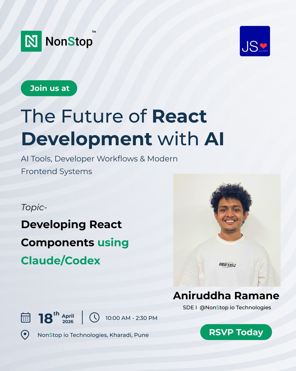 NonStopio's tweet image. Speaker Announcement 🎤

We’re excited to have Aniruddha Ramane (SDE-I, NonStop io) speaking at the React JS Meetup 

📅 18 April 2026
📍 NonStop io Technologies, Kharadi, Pune
🔗 RSVP- meetup.com/jslovers-pune/…

#NonStopio #NonStopioMeetup #ReactJS #AIDevelopment #PuneMeetups