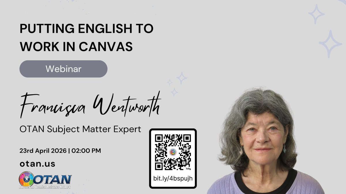 otan's tweet image. 🧰 Upcoming Webinar: Putting English to Work in Canvas 🧰

📅 Thu, Apr 23
🕛 2 - 3 PM
✅ Register: bit.ly/4bspujh
👩Presenter: Francisca Wentworth

#AdultEd #CanvasLMS #ESL